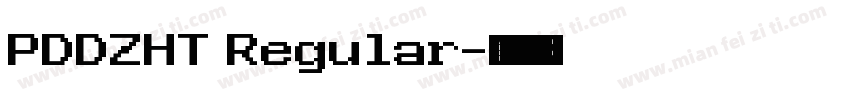 PDDZHT Regular字体转换